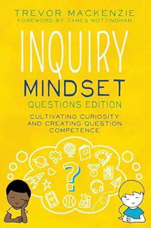 CultivatingCuriosityandQuestioning